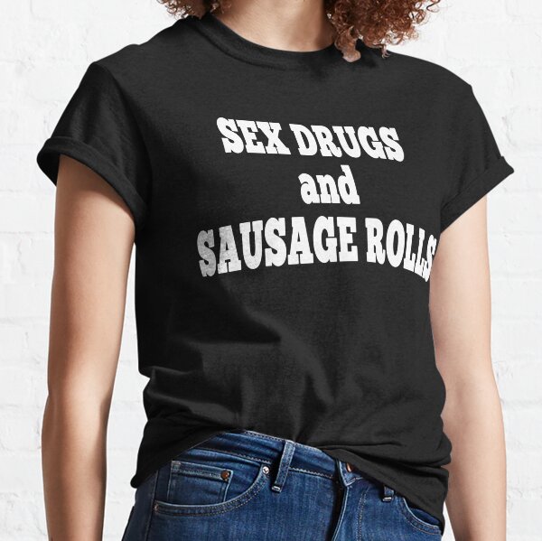 Sex and Drugs and Sausage Rolls (Ver. 3.0)