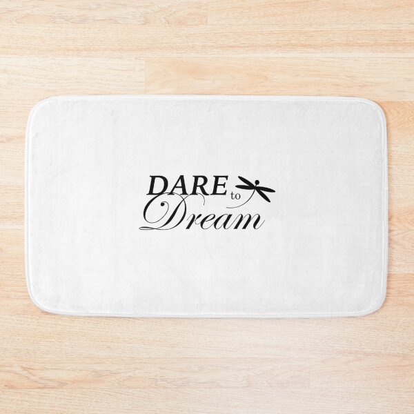 Item preview, Dare to Dream designed and sold by lisachin.