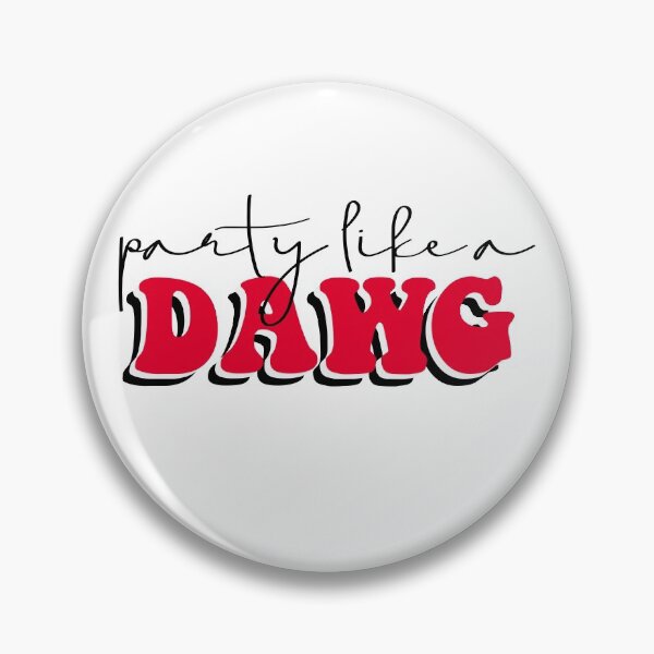 Item preview, Party Like a Dawg designed and sold by nadiam62.