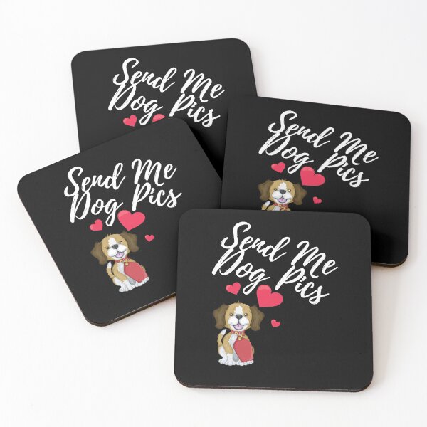 Item preview, Send Me Dog Pics Cute Dog Gift designed and sold by brookes88.