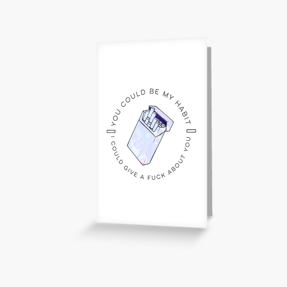 "Habits! Still woozy, still woozy habit, still woozy goodie bag, still