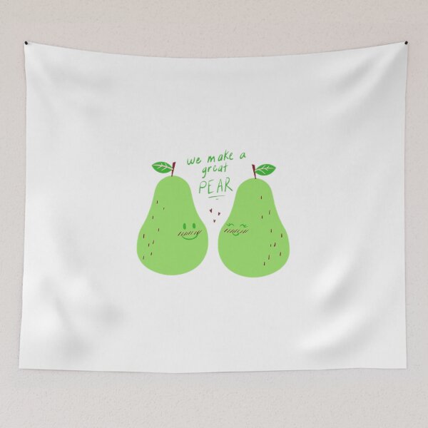 Item preview, We make a great Pear! designed and sold by LowriMai.