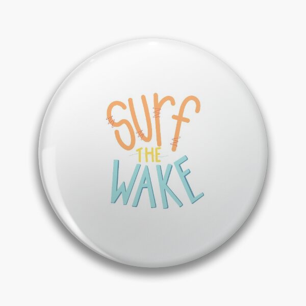 Item preview, Surf the Wake designed and sold by rgldesigns.