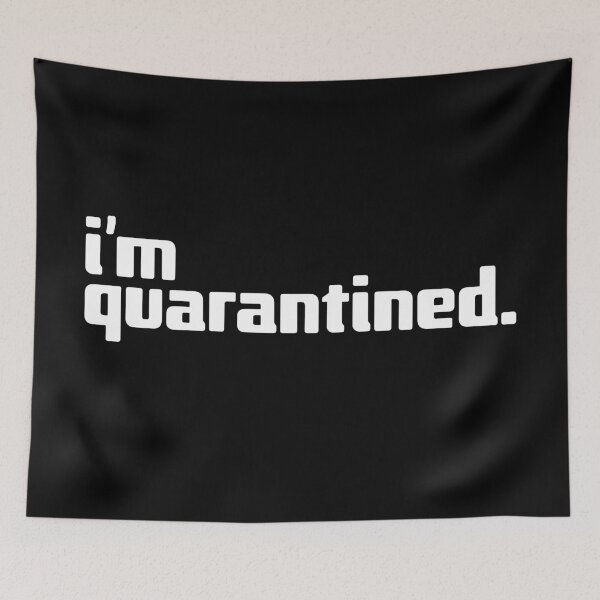 Item preview, i'm quarantined designed and sold by Andy Mako.