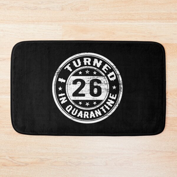 Item preview, I Turned 26 in Quarantine Funny Birthday Gift In Quarantine - All ages designed and sold by AnimaLovers.