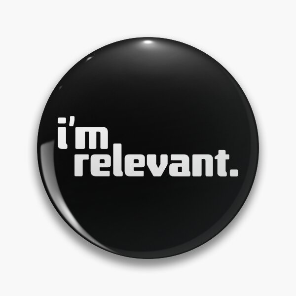 Item preview, i'm relevant designed and sold by Andy Mako.