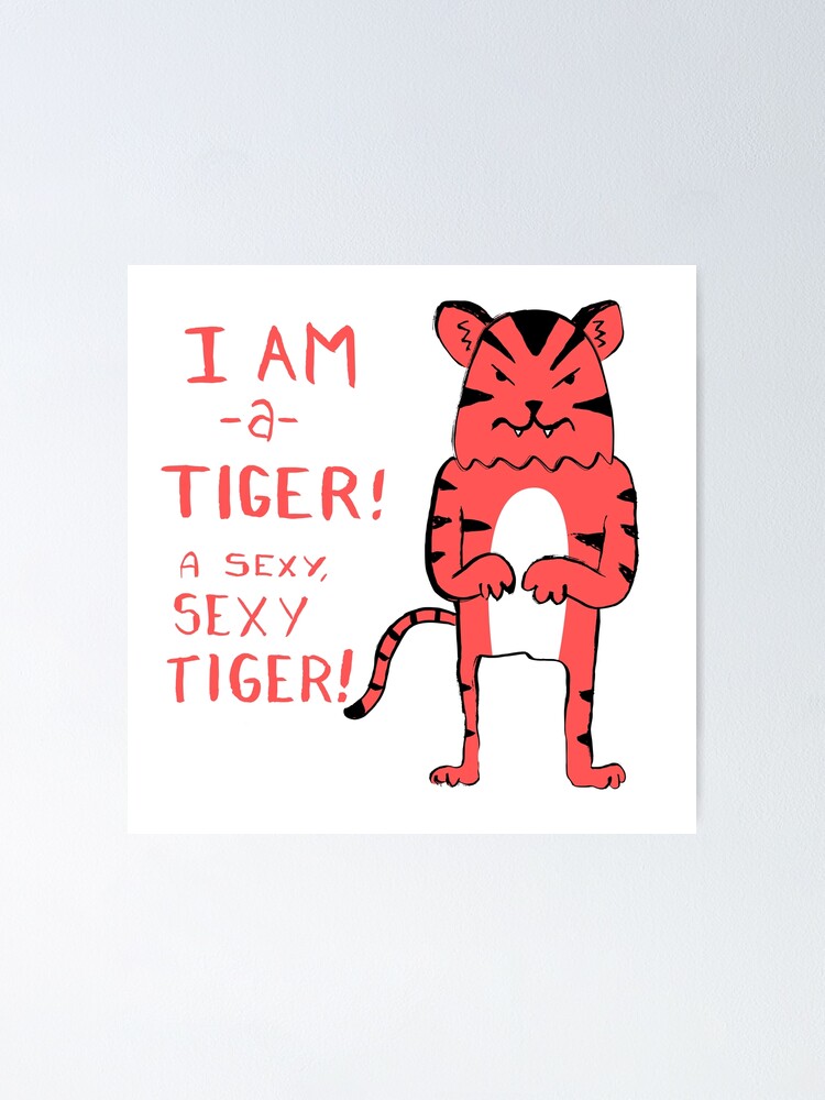 Sexy Tiger - funny cartoon illustration with typography in pink (?)