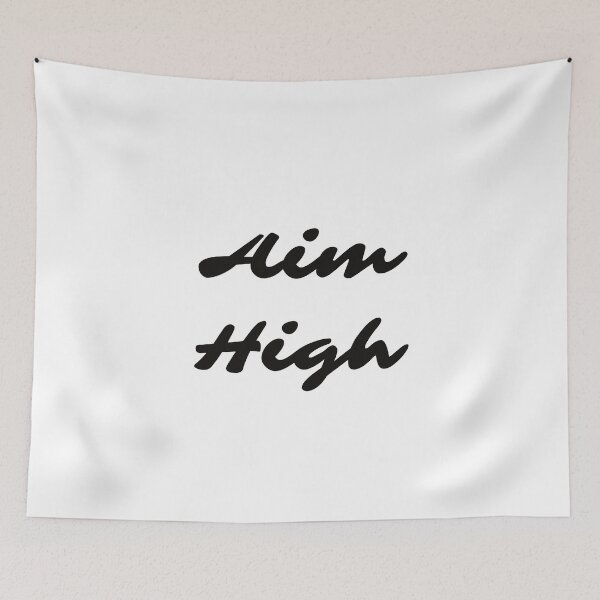 Item preview, Aim high designed and sold by Inspirationmotivation.