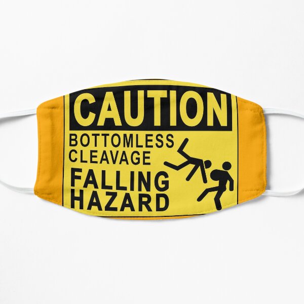 Caution: Bottomless Cleavage Flat Mask