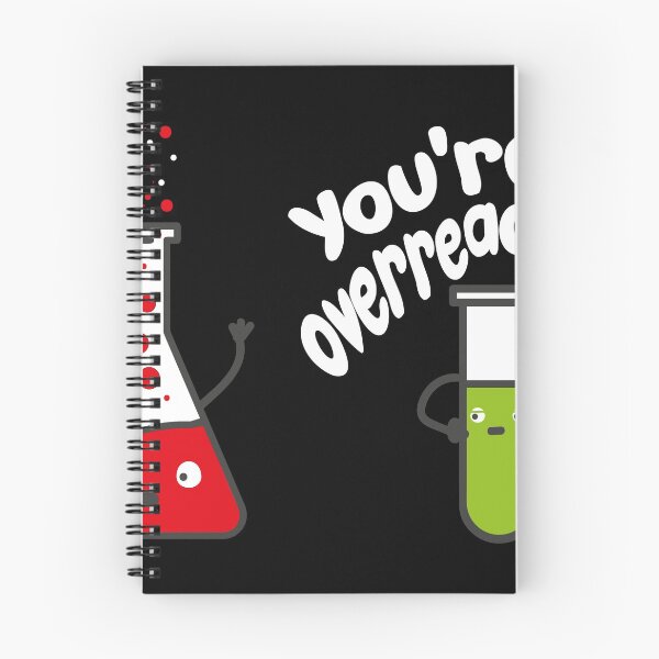Item preview, Chemistry You overreact chemistry pun gift designed and sold by Jelisandie.