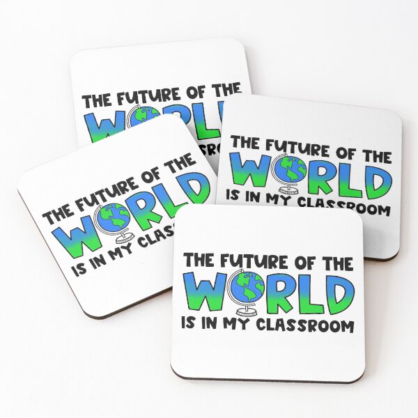 Item preview, The Future of the World is in My Classroom Ombre designed and sold by Julia Masur.