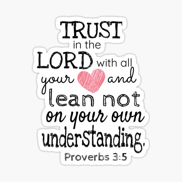 Trust In The Lord With All Your Heart Printable Posters