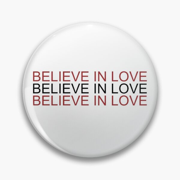 Item preview, Believe in love designed and sold by tinystarlouis.