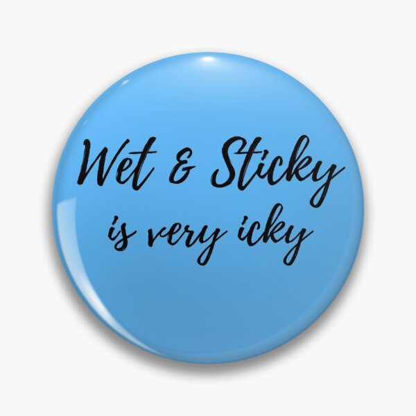 Item preview, iCarly "Wet & Sticky" Quote designed and sold by haileyngg.