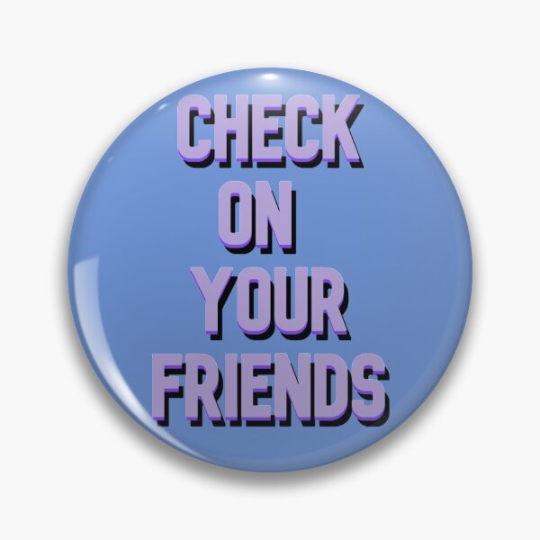 Item preview, check on your friends  designed and sold by Keeping Art Heavenly.