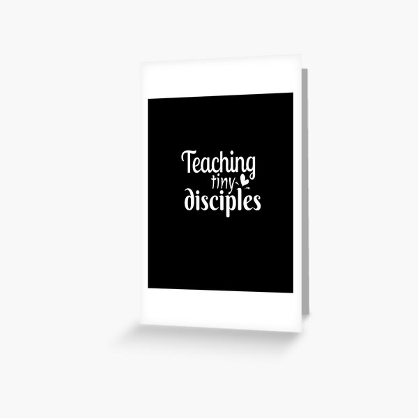 Download Funny Teacher Svg Teach Tiny Humans Svg Teaching Tiny Disciples Teacher Svg Preschool Teacher Svg Kindergarten Teacher Svg Best Gift For Women Greeting Card By Chamssou Redbubble