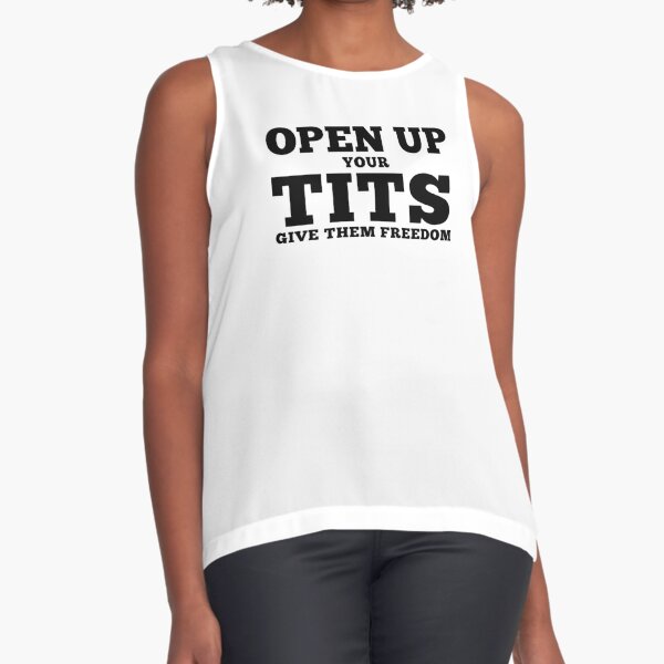 No Bra Club T-Shirt Open Up Your Tits Feminist Sexy Hot Girl Nipple Shirt  Sleeveless  Top by modoums66
