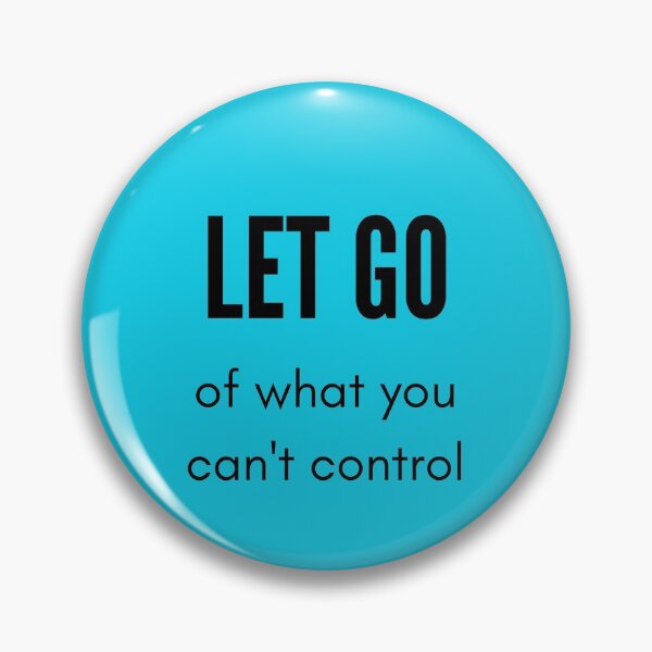 Item preview, LET GO OF WHAT YOU CANNOT CONTROL - stoic wisdom designed and sold by Inspirationmotivation.