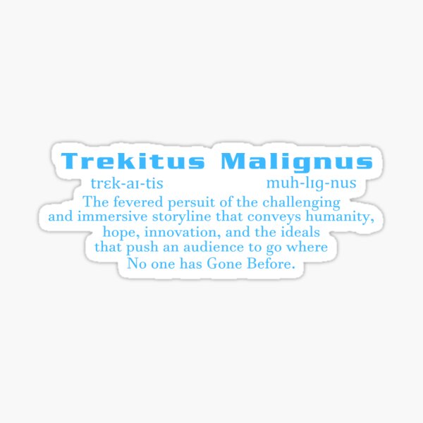 Trekitus Malignus Sticker