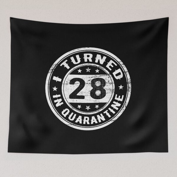 Item preview, I Turned 28 in Quarantine Funny Birthday Gift In Quarantine - All ages designed and sold by AnimaLovers.