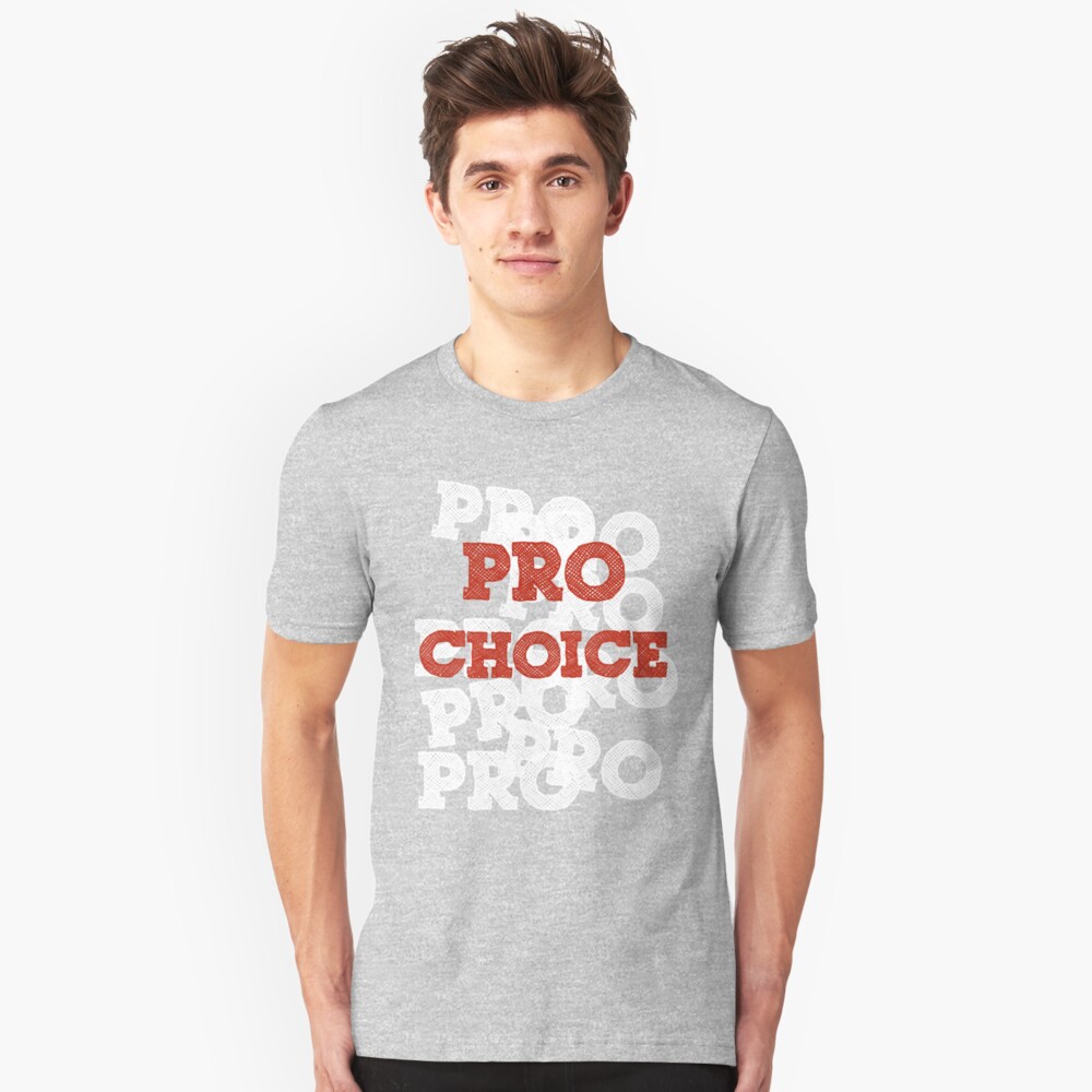Pro Choice (Abortion rights) Slim Fit T-Shirt