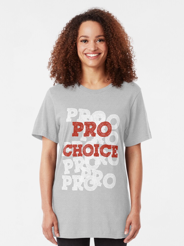 Alternate view of Pro Choice (Abortion rights) Slim Fit T-Shirt