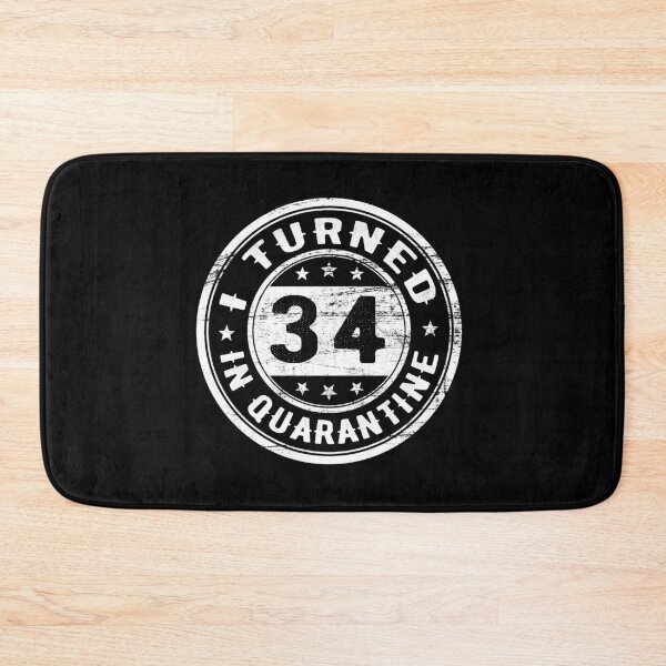 Item preview, I Turned 34 in Quarantine Funny Birthday Gift In Quarantine - All ages designed and sold by AnimaLovers.