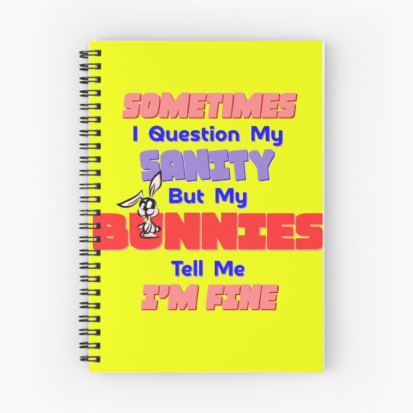 Item preview, My Bunnies Tell Me I'm Fine designed and sold by CRHPOD20.