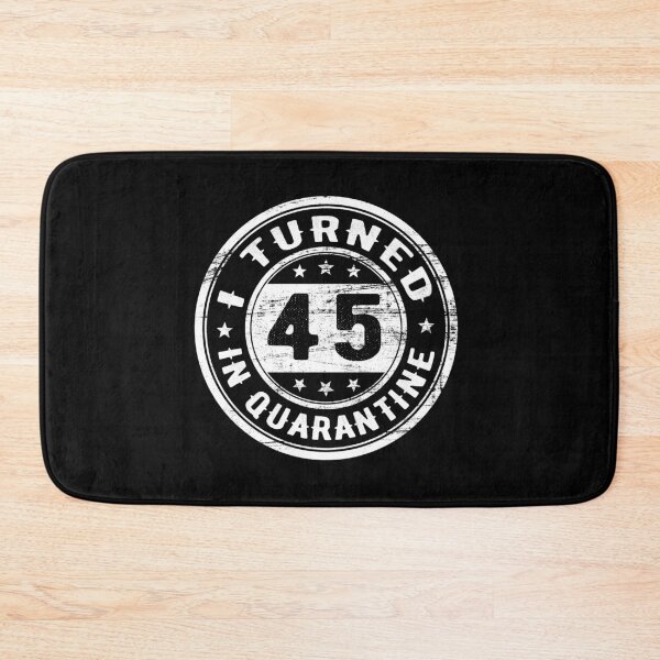 Item preview, I Turned 45 in Quarantine Funny Birthday Gift In Quarantine - All ages designed and sold by AnimaLovers.