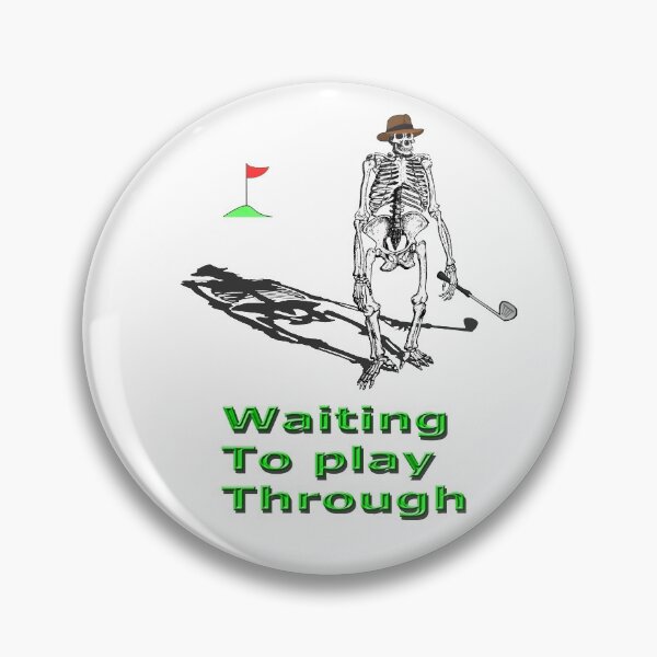 Item preview, Waiting to Play Through designed and sold by JohnDSmith.