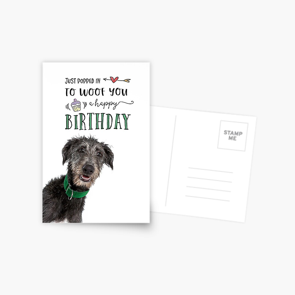 Carte De Vœux Joyeux Anniversaire Woofing Par Houndpixnz Redbubble