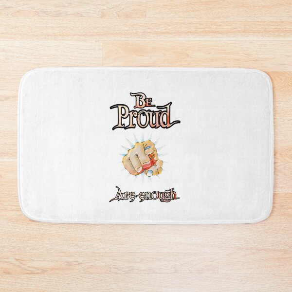 Item preview,  Be proud you are enough designed and sold by adnane4off.