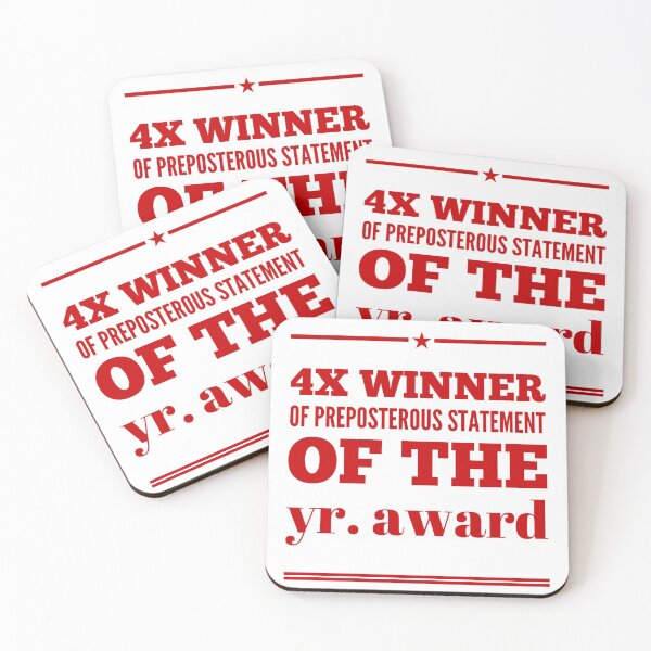 Item preview, 4X Winner Of Preposterous Statement Of The Yr. Award designed and sold by OfferHeat.