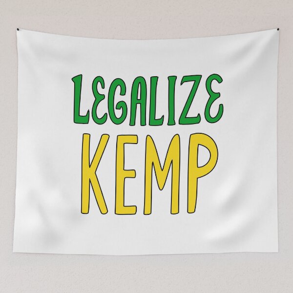 Item preview, legalize kemp funny quote designed and sold by Mfk Clothes.
