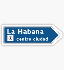 Pegatina Havana, Road Sign, Cuba