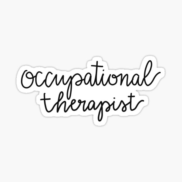 Occupational Therapist Stickers Redbubble