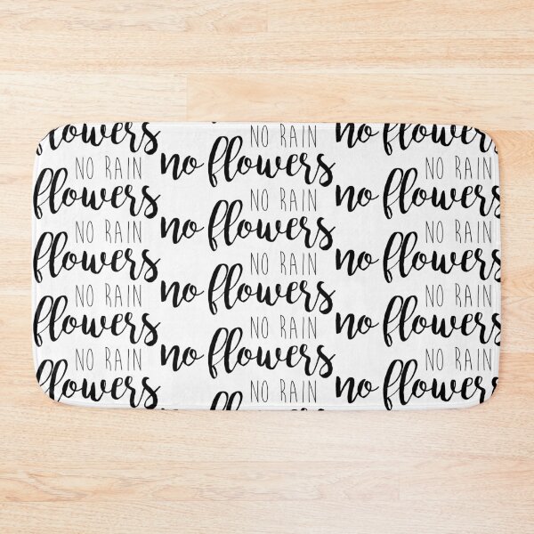Item preview, No Rain No Flowers designed and sold by Ashleylcoop.