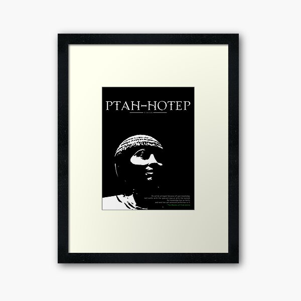 A Quote By Ptah-Hotep Framed Art Print