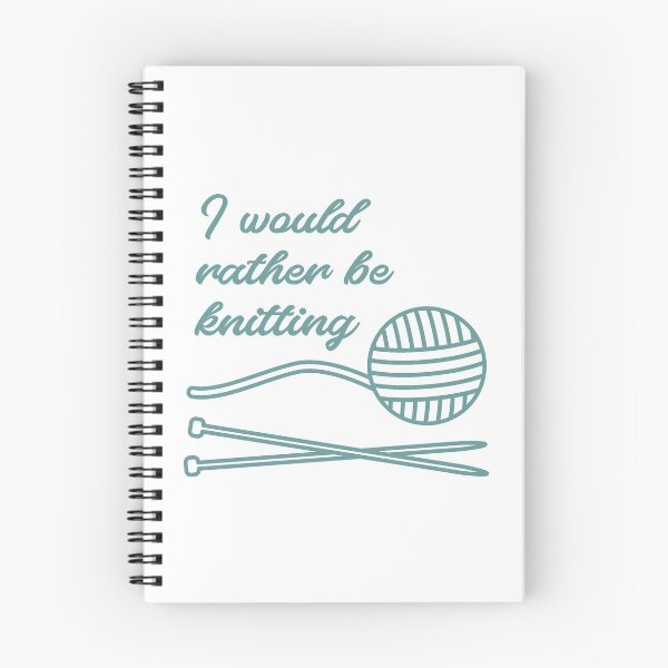 Item preview, I Would Rather Be Knitting - Craft Quote by Design by Cheyney designed and sold by designbycheyney.