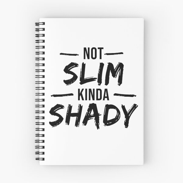Item preview, Not Slim Kinda Shady designed and sold by Ridaelb.