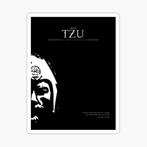 A Quote By Sun Tzu Sticker