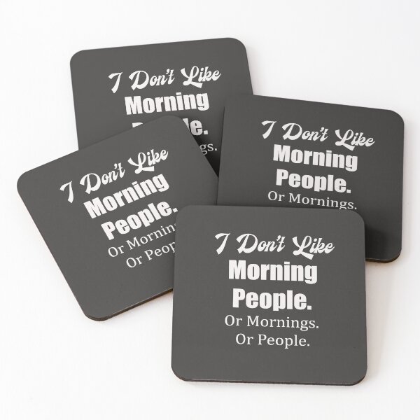 Item preview, I Dont Like Morning People, Or Mornings, funny morning gift designed and sold by Med-89.
