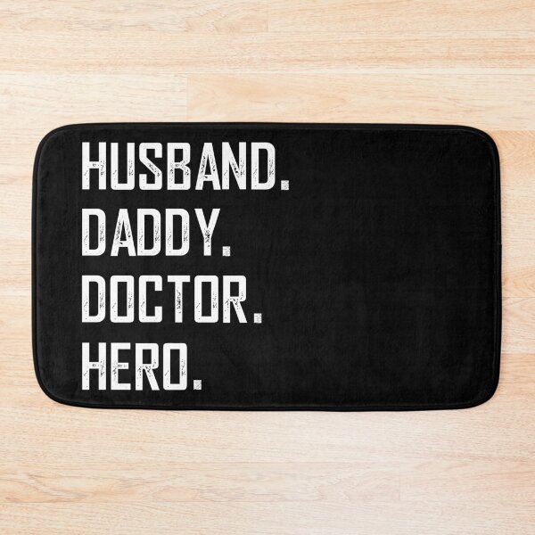Item preview, Husband Daddy Doctor Hero designed and sold by KA DESIGNS.