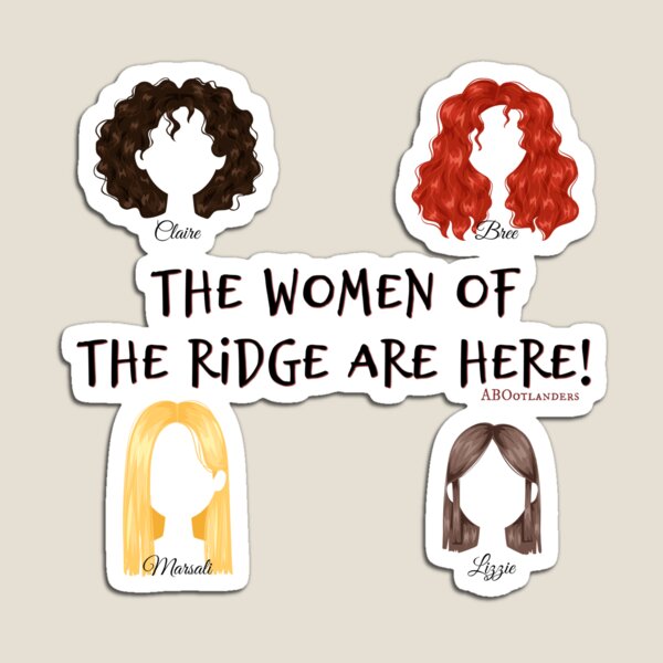 The Women of the Ridge are here! Magnet