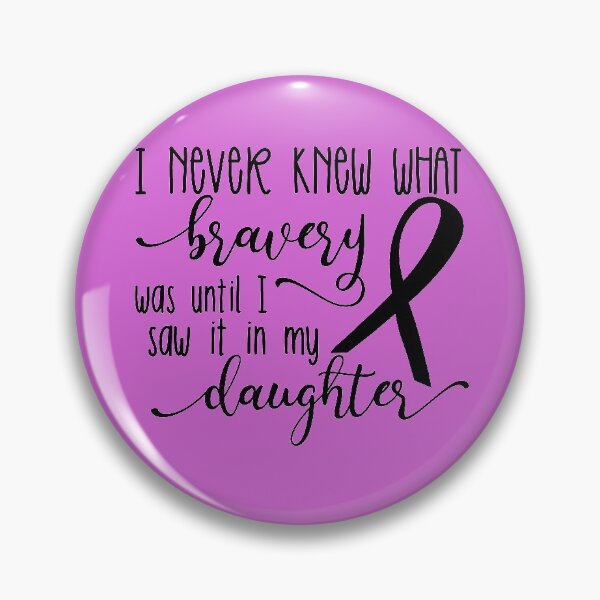 Item preview, I never knew what bravery was until I saw it in my daughter - Black And White Quotes designed and sold by mcaussieb.