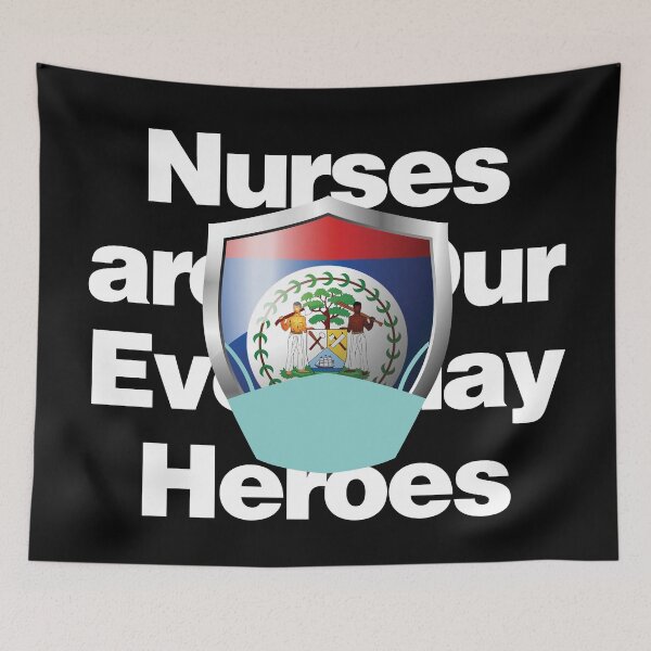 Item preview, Belize Nurses are Everyday Heroes designed and sold by HelloFromAja.