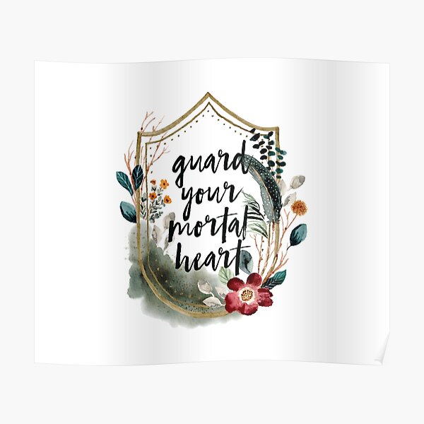 guard your mortal heart Poster