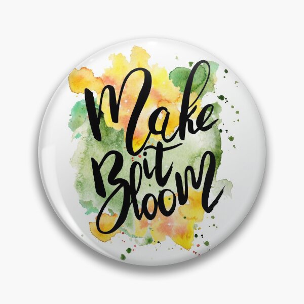 Item preview, Make it Bloom - Watercolour Quotes designed and sold by mcaussieb.