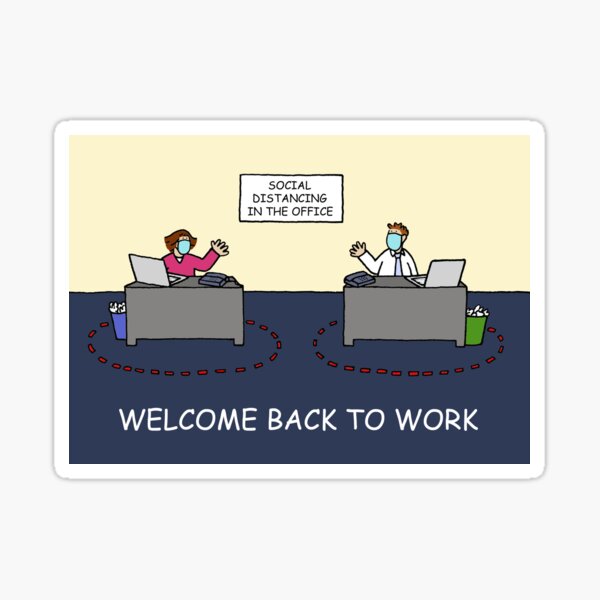 Welcome back to work - Cartoon Resource