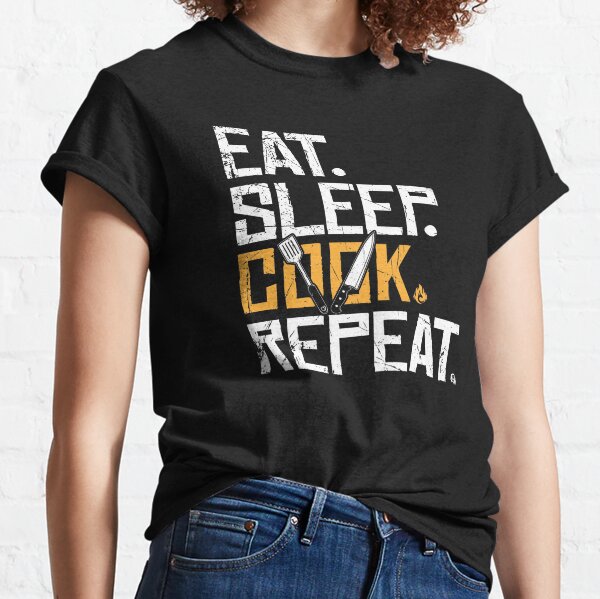 Eat Sleep Cook Repeat Classic T-Shirt